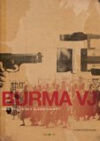 Burma VJ: Reporting from a Closed Country ( Burma VJ: Reporter i et lukket land )