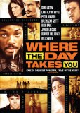 Where the Day Takes You