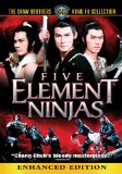 Five Element Ninjas ( Ren zhe wu di )