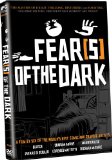 Fear(s) of the Dark ( Peur(s) du noir )