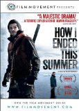 How I Ended This Summer ( Kak ya provyol etim letom )