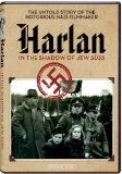 Harlan: In the Shadow of Jew Suess ( Harlan - Im Schatten von Jud Süss )