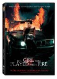 Girl Who Played with Fire, The ( Flickan som lekte med elden )