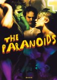 Paranoids, The ( paranoicos, Los )