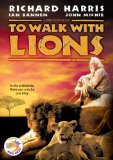 To Walk with Lions