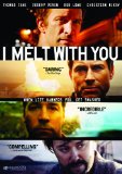 I Melt with You