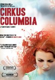 Circus Columbia ( Cirkus Columbia )