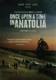 Once Upon a Time in Anatolia ( Bir Zamanlar Anadolu'da )