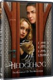 Hedgehog, The ( h�risson, Le )