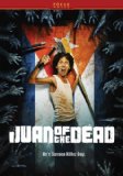 Juan of the Dead ( Juan de los Muertos )
