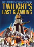 Twilight's Last Gleaming
