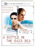 Bottle in the Gaza Sea, A ( bouteille à la mer, Une )
