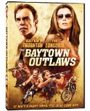 The Baytown Outlaws (2013)