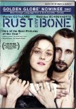 Rust and Bone ( De rouille et d'os )