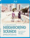 Neighbouring Sounds ( O som ao redor )