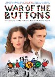 War of the Buttons ( nouvelle guerre des boutons, La )