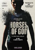 Horses of God ( chevaux de Dieu, Les )
