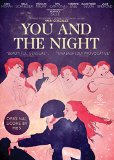 You and the Night ( rencontres d'après minuit, Les )