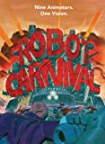 Robot Carnival  ( Robotto kânibaru )