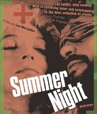 Summer Night ( Notte d'estate con profilo greco, occhi a mandorla e odore di basilico )