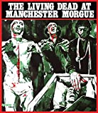 Living Dead at Manchester Morgue, The aka Let Sleeping Corpses Lie ( Non si deve profanare il sonno dei morti )
