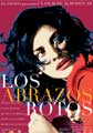 Broken Embraces ( abrazos rotos, Los ) (2009) movie poster