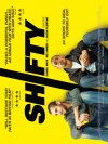 Shifty (2009) Shifty (2009)