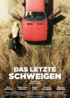 Silence, The ( letzte Schweigen, Das ) (2013) Silence, The ( letzte Schweigen, Das ) (2013)
