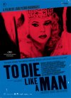 To Die Like a Man ( Morrer Como Um Homem )