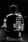 I Am Secretly an Important Man (2010)