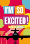I'm So Excited ( amantes pasajeros, Los )
