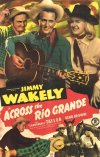Across the Rio Grande (1949) Across the Rio Grande (1949)