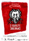 I Am Cuba, the Siberian Mammoth ( Soy Cuba, O Mamute Siberiano )