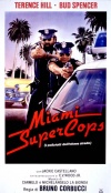 Miami Supercops ( Trinity: Good Guys and Bad Guys )