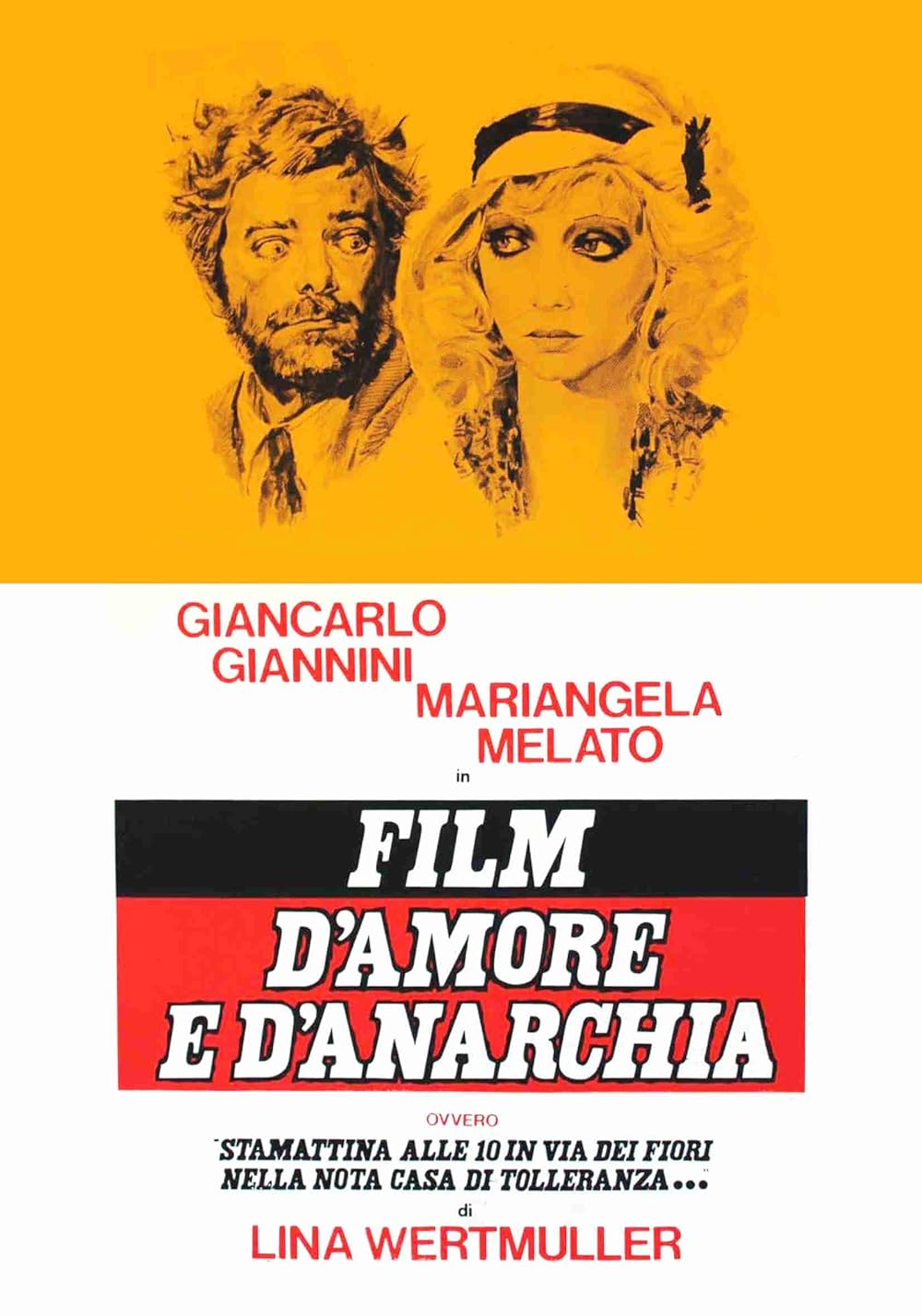 Love and Anarchy ( Film d'amore e d'anarchia )