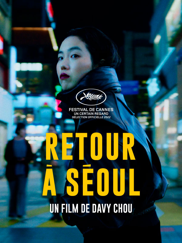 Return to Seoul ( Retour à Séoul )