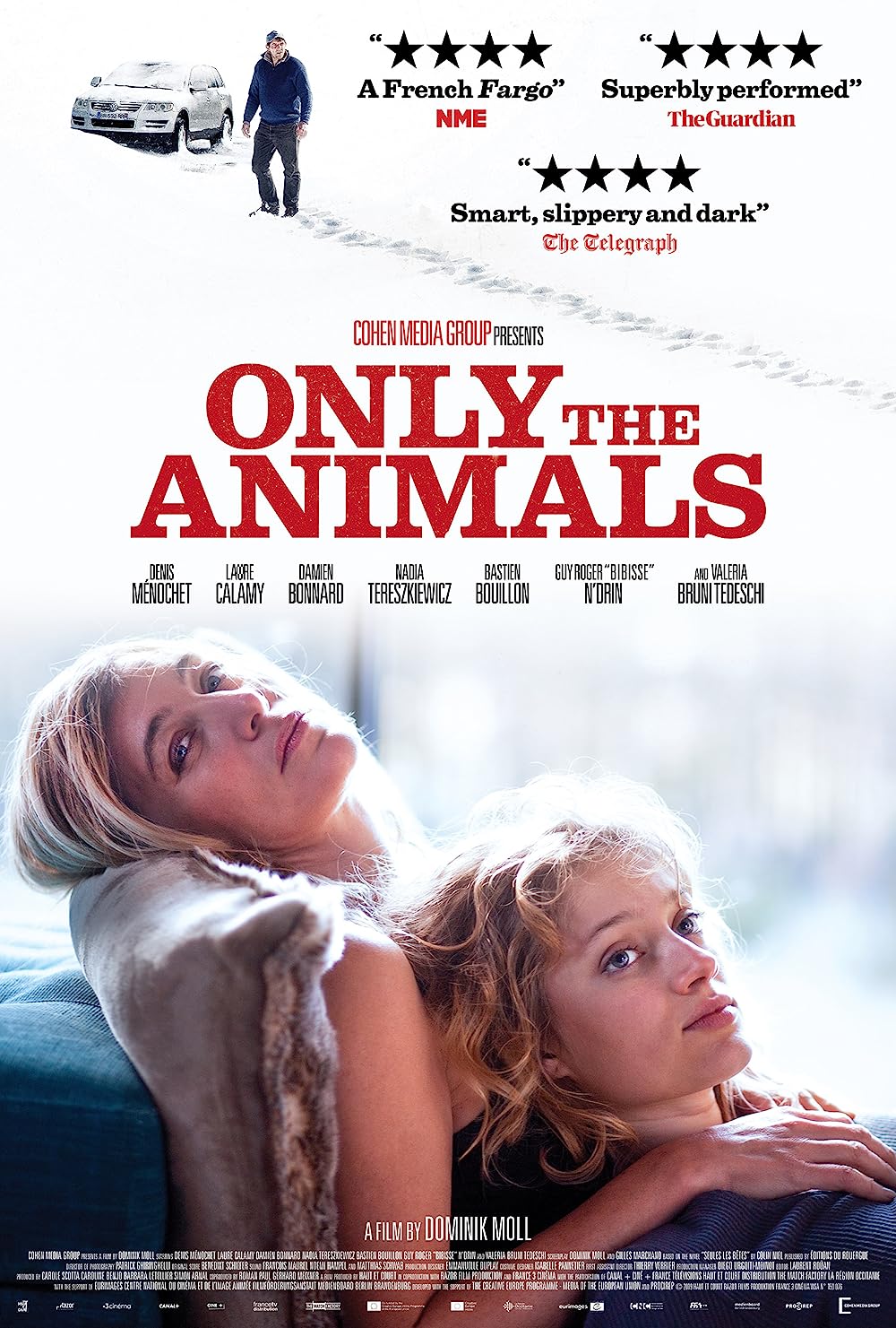Only the Animals ( Seules les bêtes )