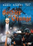 Soldier of Orange ( Soldaat van Oranje )