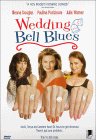 Wedding Bell Blues