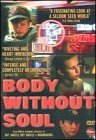 Body Without a Soul ( Telo bez duse )