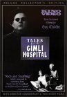Tales from the Gimli Hospital Tales from the Gimli Hospital