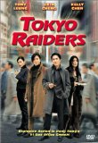 Tokyo Raiders ( Dong jing gong lüe )