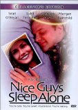 Nice Guys Sleep Alone