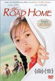 Road Home, The ( Wo de fu qin mu qin )