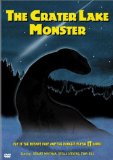 The Crater Lake Monster The Crater Lake Monster
