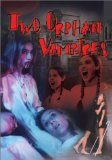 Two Orphan Vampires ( deux orphelines vampires, Les )