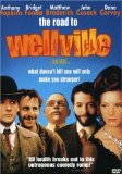 The Road to Wellville