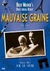 Mauvaise graine