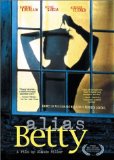 Alias Betty ( Betty Fisher et autres histoires )