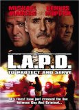 L.A.P.D.: To Protect and to Serve